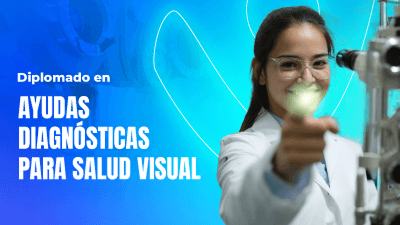 Profesional de la salud visual señalando hacia el frente con un destello de luz, junto al texto 'Diplomado en Ayudas Diagnósticas para Salud Visual' sobre un fondo azul.